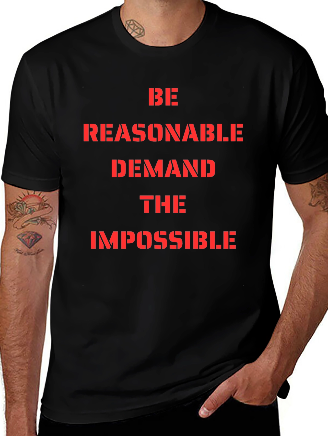 Be Reasonable Demand Impossible Graphic Tee