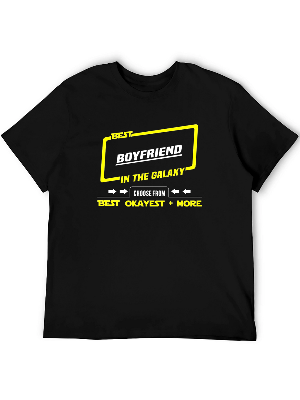Best Boyfriend in the Galaxy Graphic T-Shirt