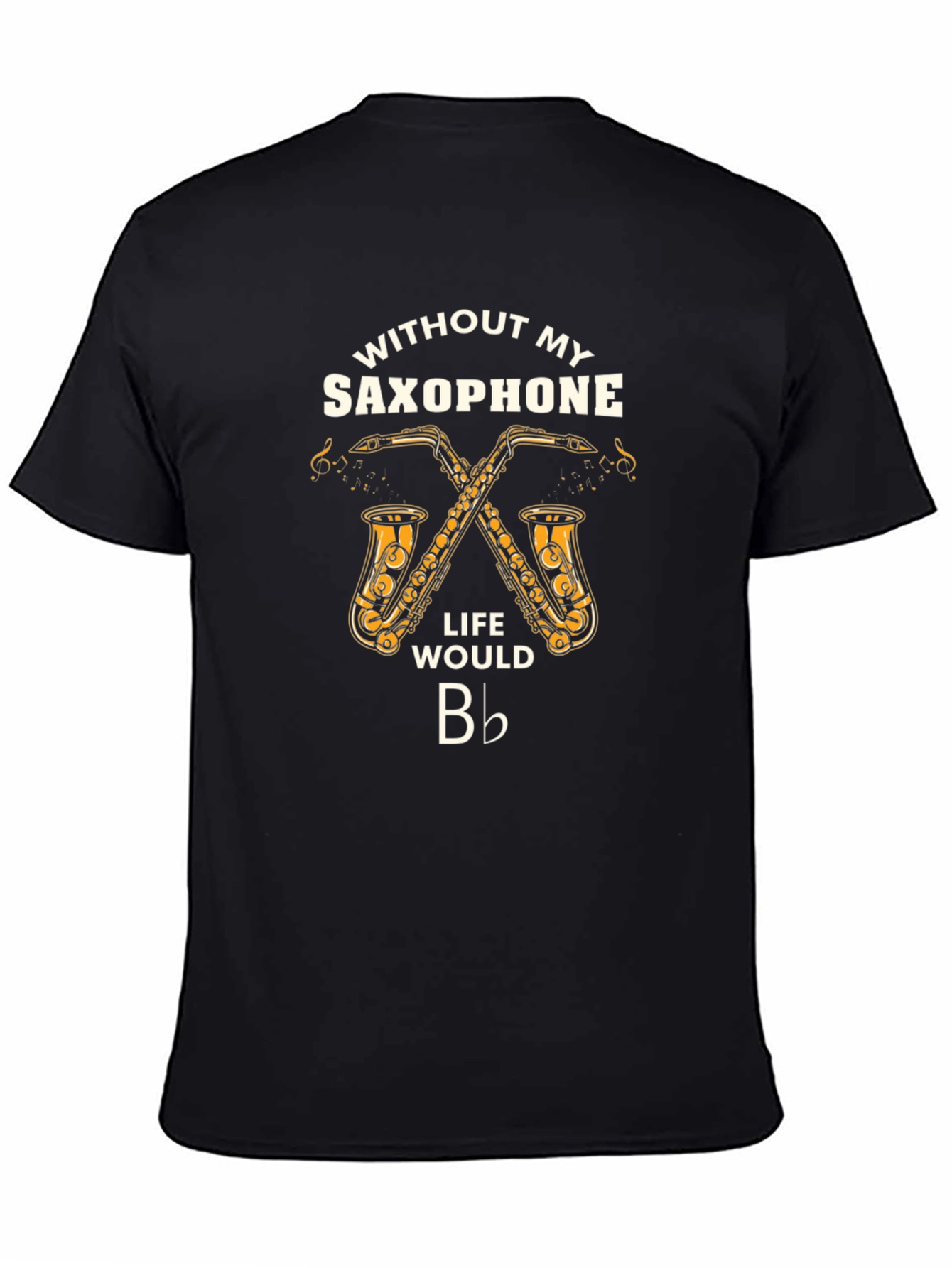 Saxophone Life T-Shirt - Music Lover Tee