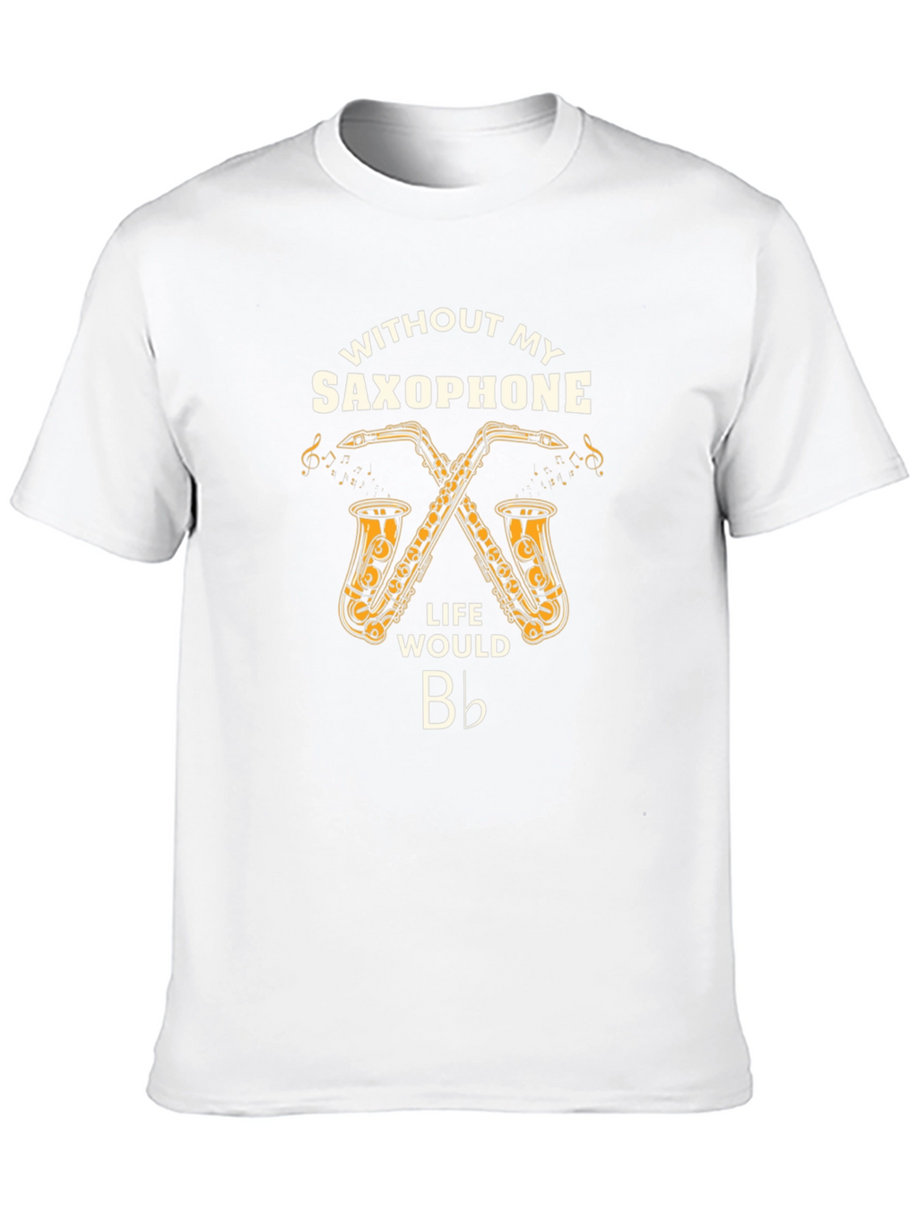 Saxophone Life T-Shirt - Music Lover Tee