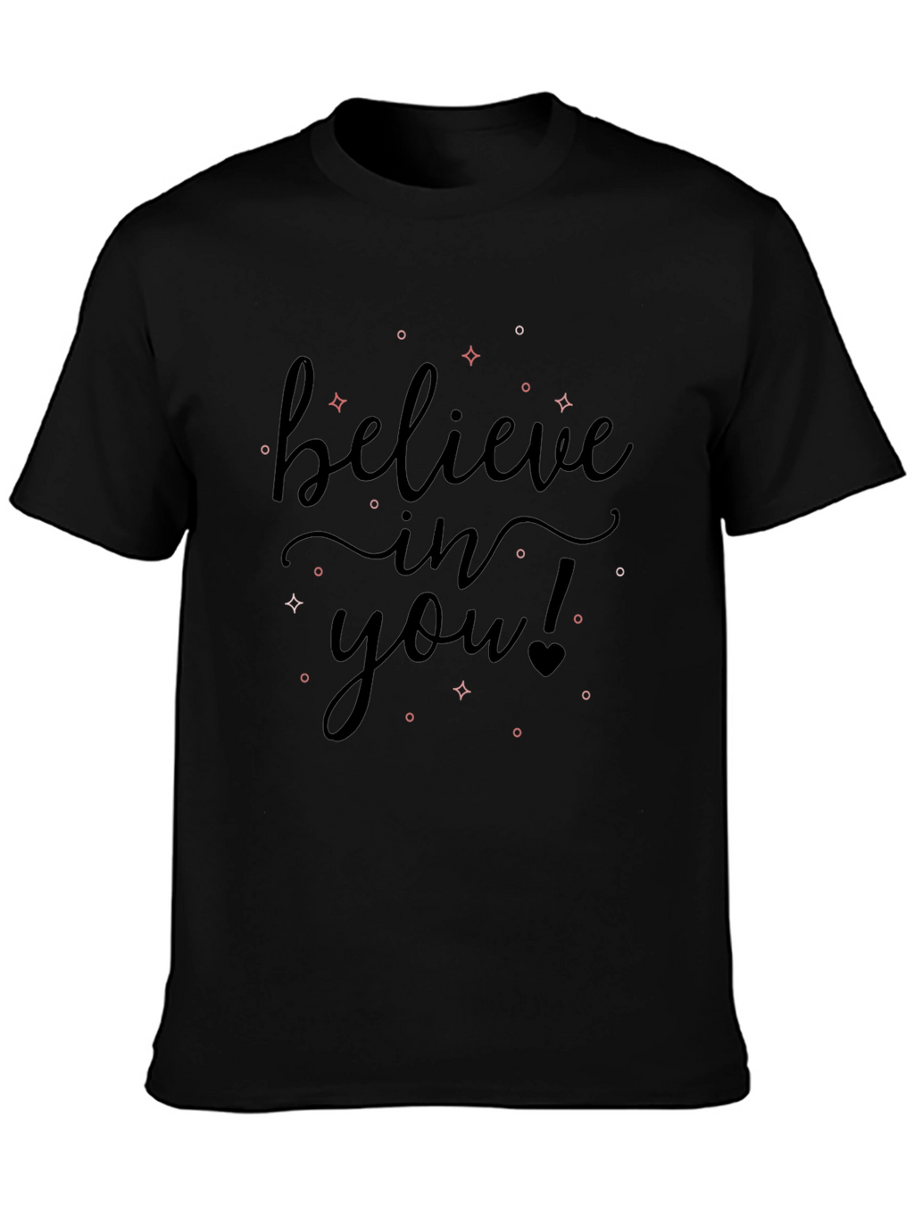 Believe In You Black Graphic Tee
