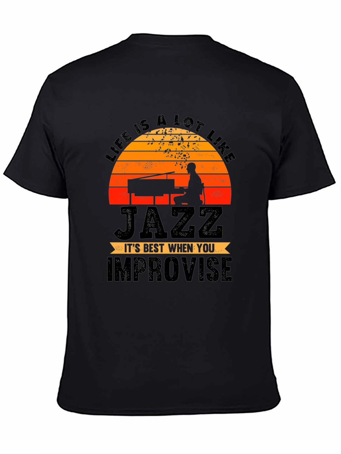 Life is Jazz T-Shirt - Improvise Graphic Tee