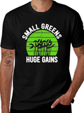 Small Greens Huge Gains Graphic T-Shirt