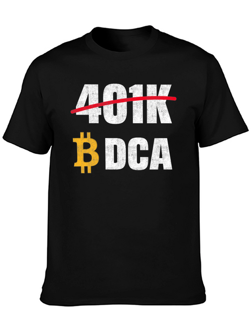 401k Bitcoin DCA T-Shirt