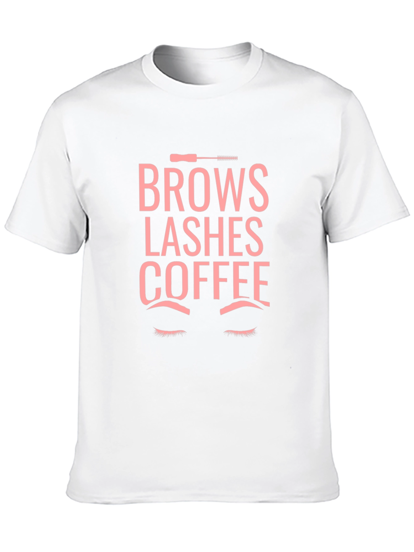 Brows Lashes Coffee T-Shirt - Stylish Unisex Tee
