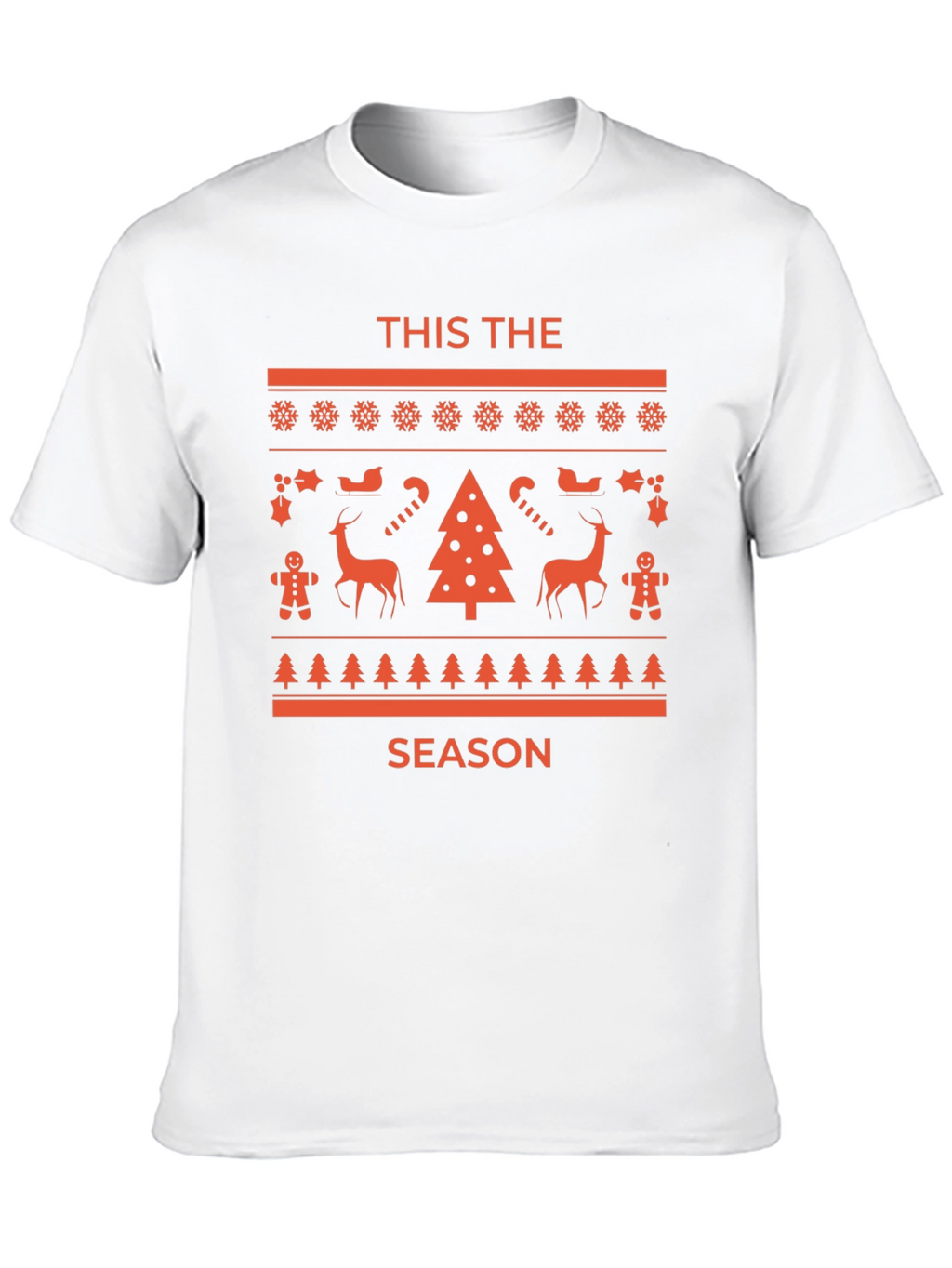 Holiday Novelty T-Shirt - This The Season