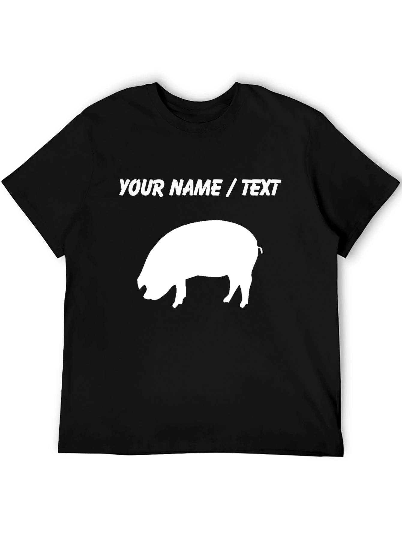 Custom Pig Graphic T-Shirt - Add Your Text!