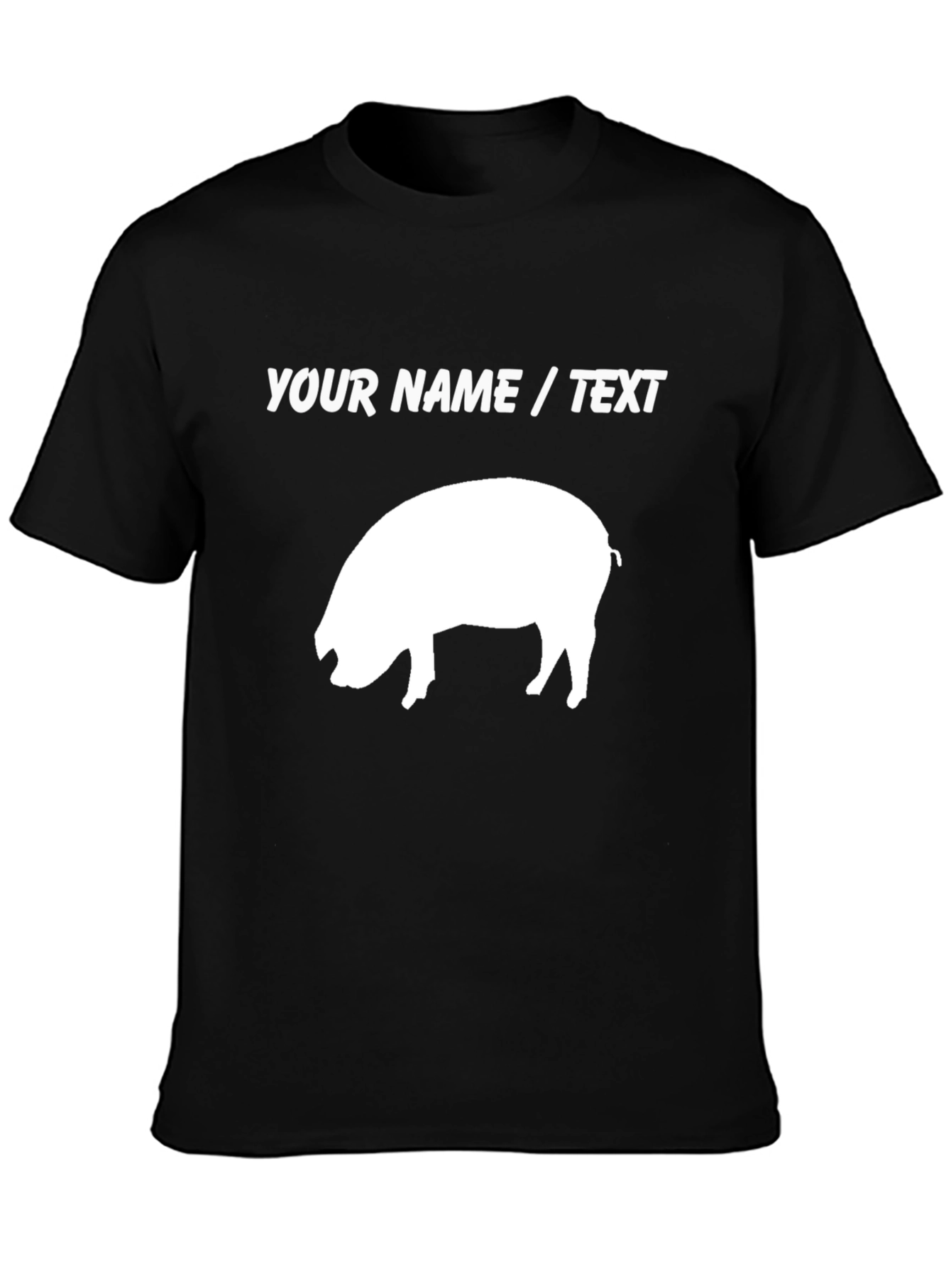 Custom Pig Graphic T-Shirt - Add Your Text!
