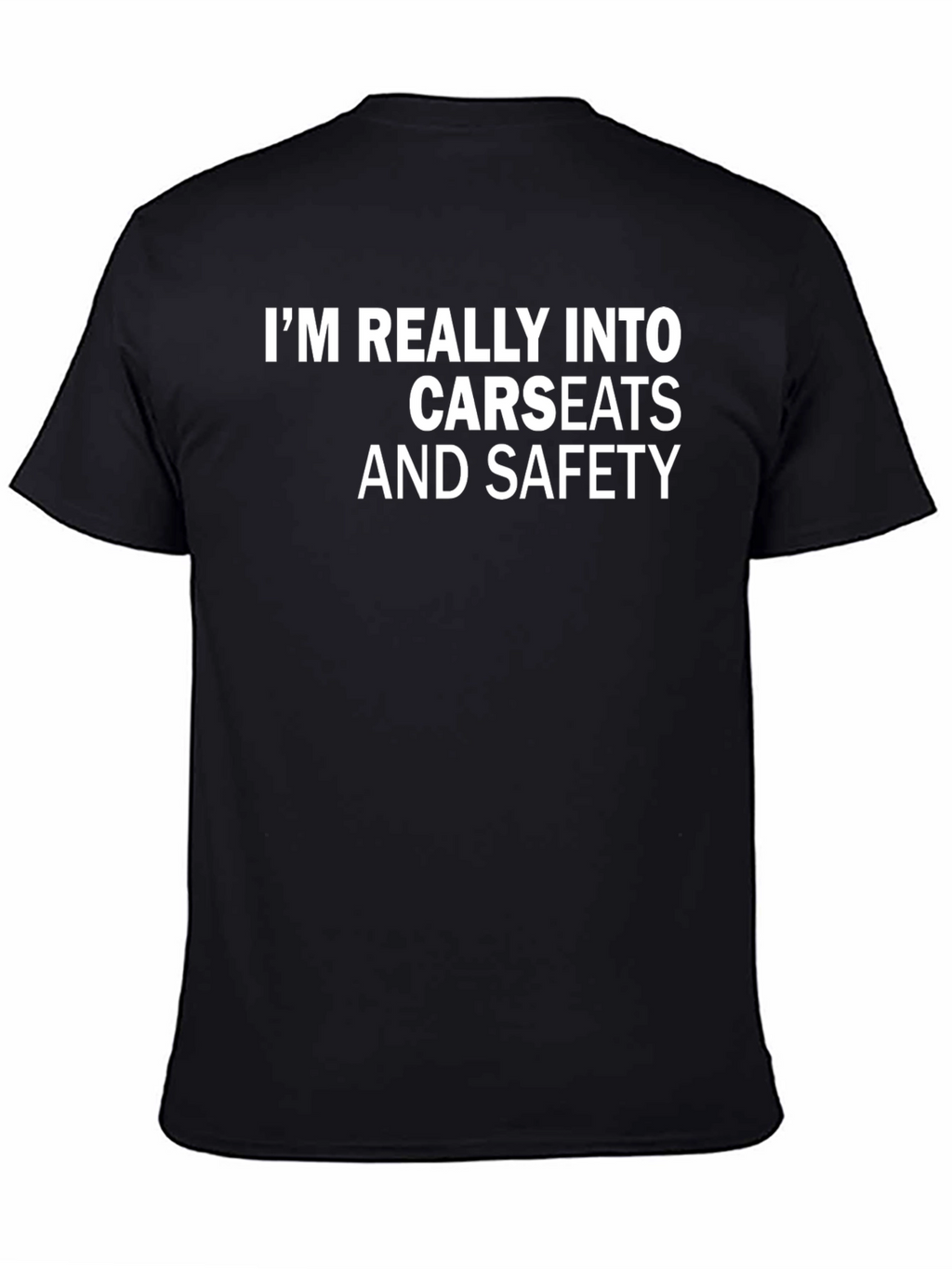 Carseats & Safety T-Shirt