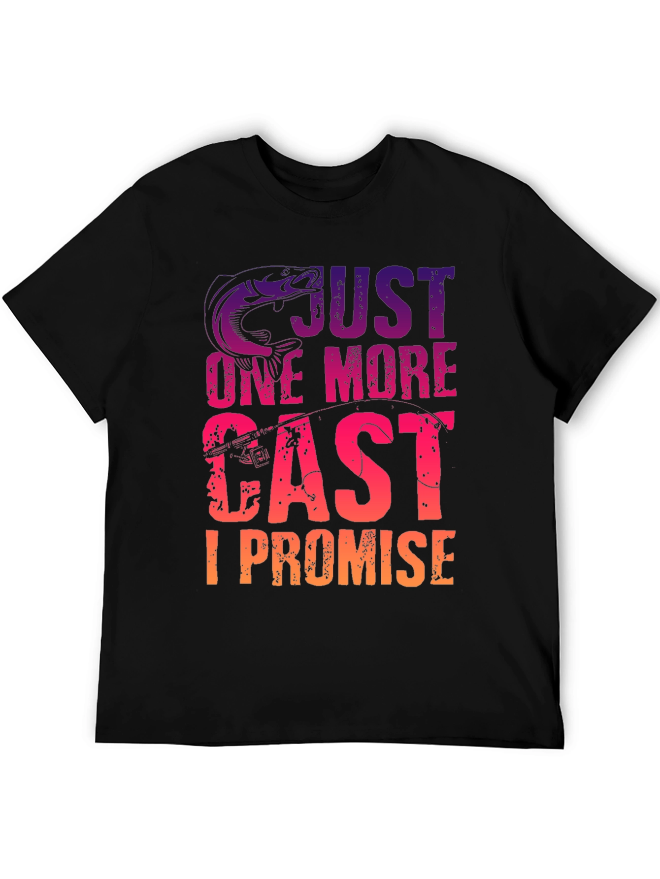 Fishing T-Shirt - Just One More Cast I Promise