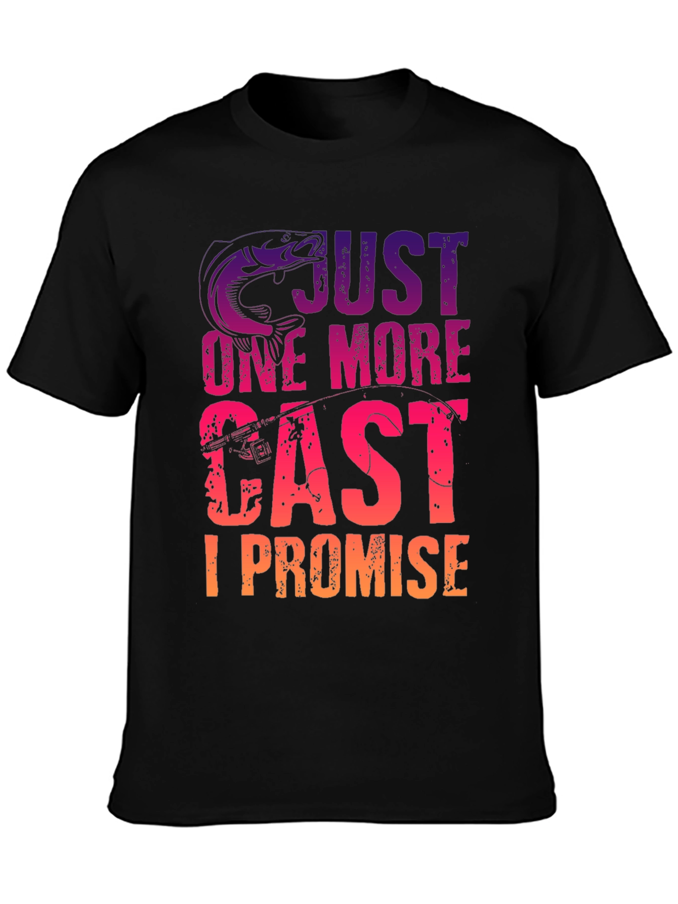 Fishing T-Shirt - Just One More Cast I Promise