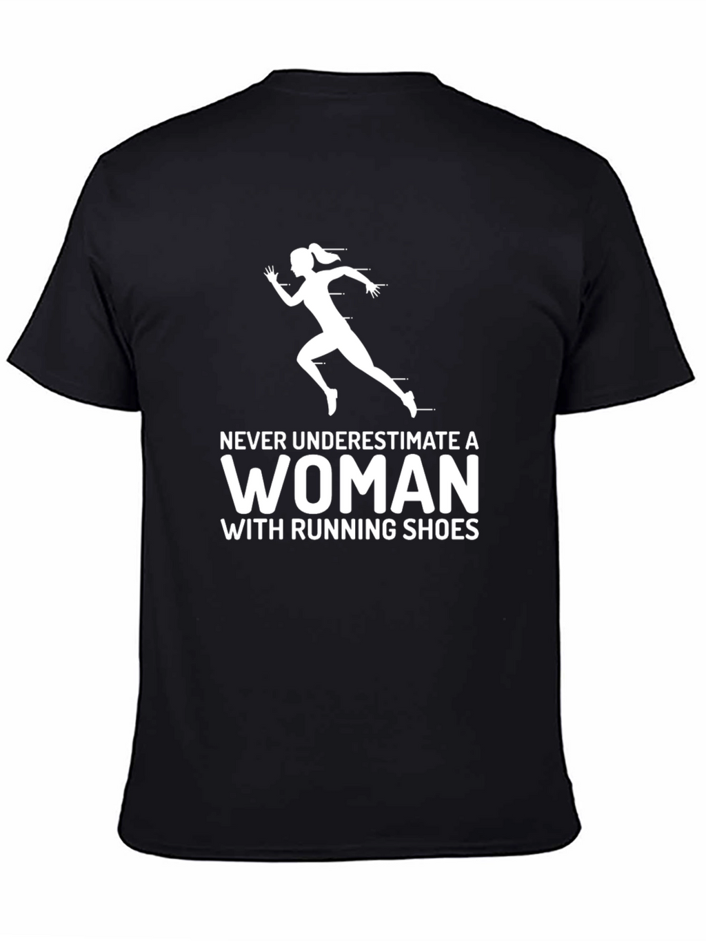 Never Underestimate a Woman T-Shirt
