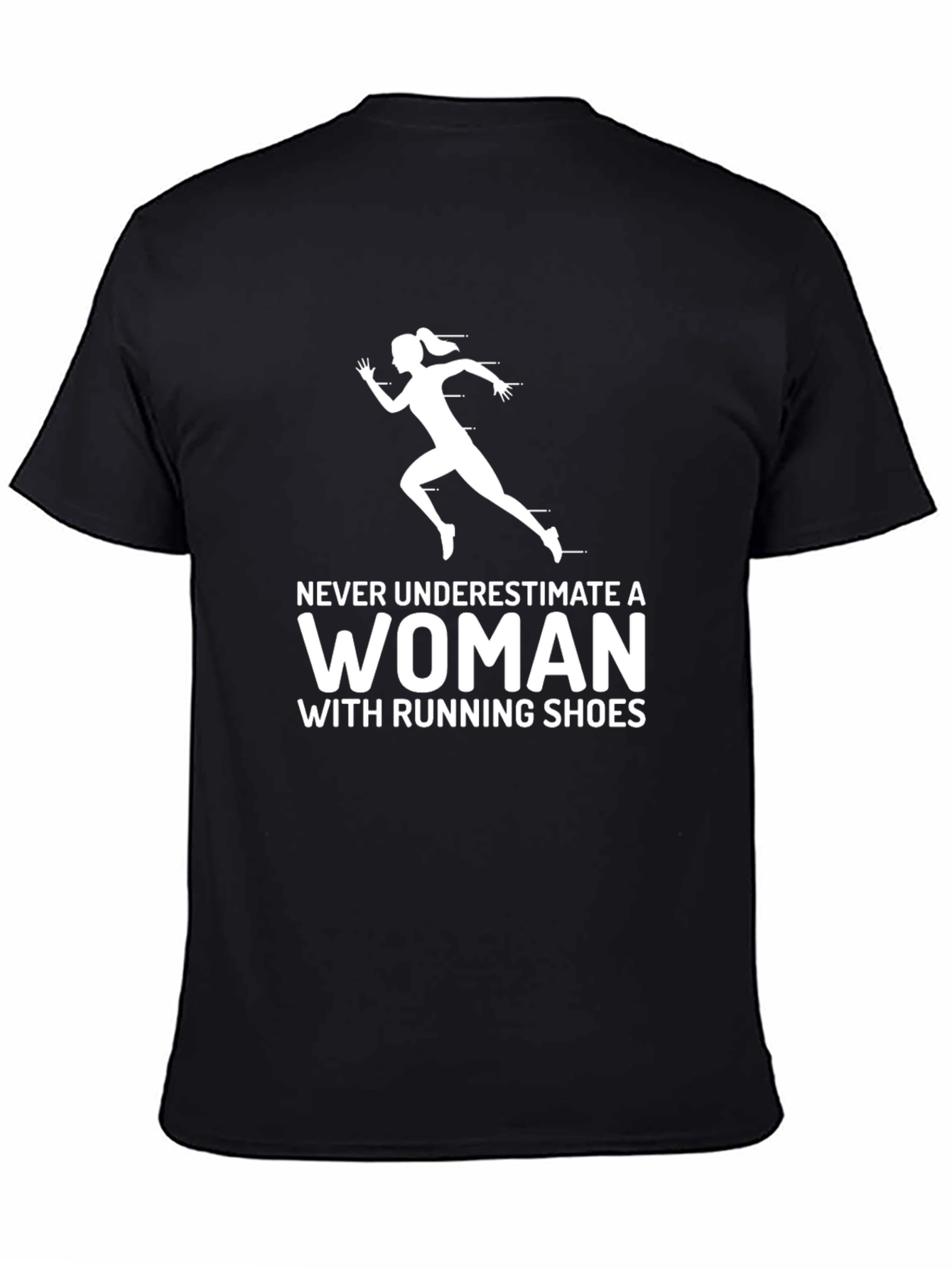 Never Underestimate a Woman T-Shirt