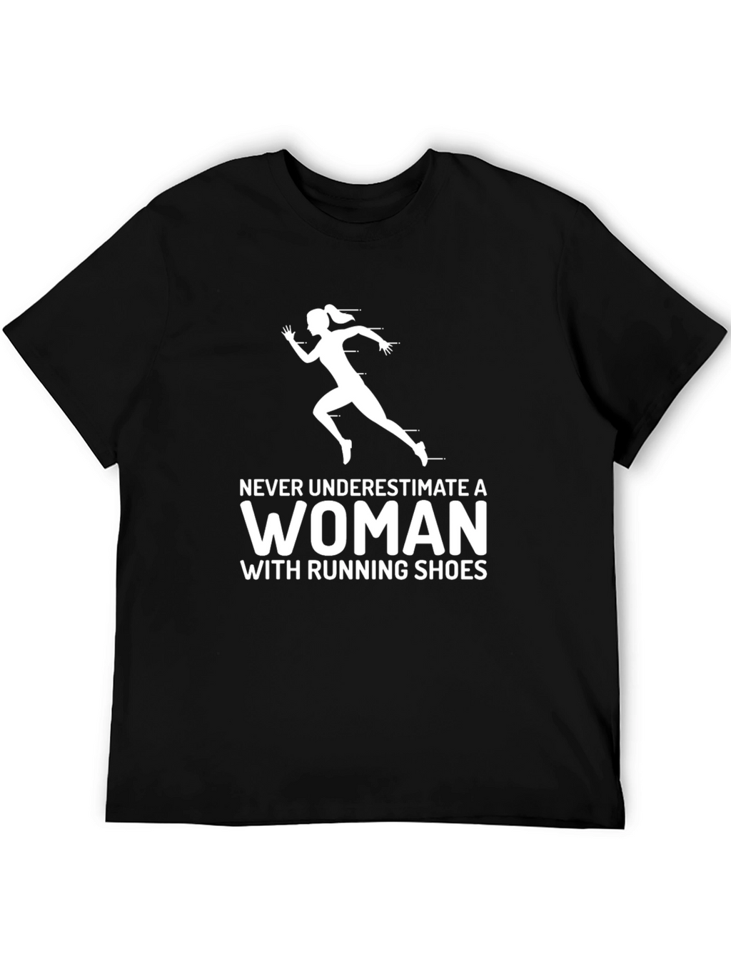 Never Underestimate a Woman T-Shirt