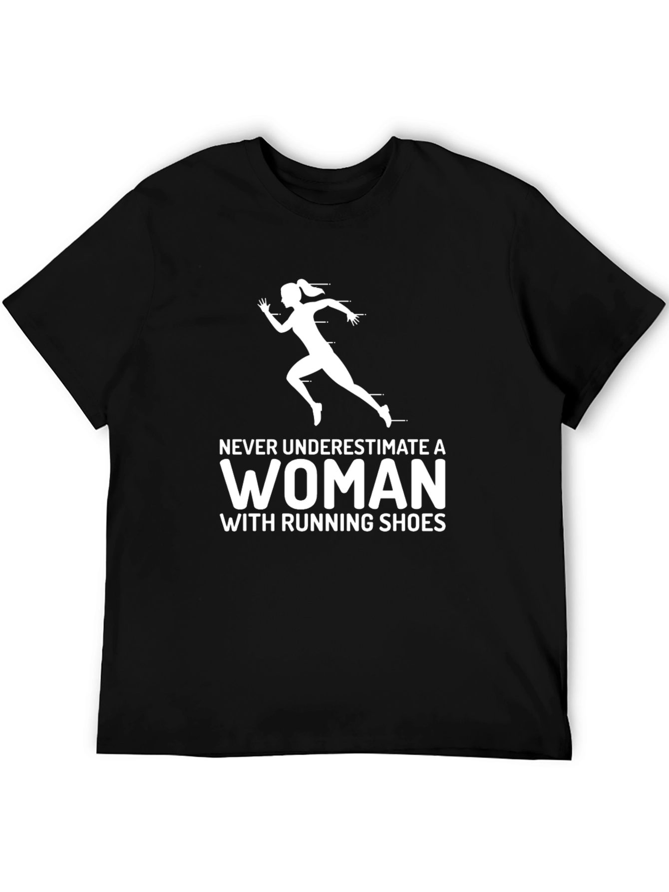 Never Underestimate a Woman T-Shirt