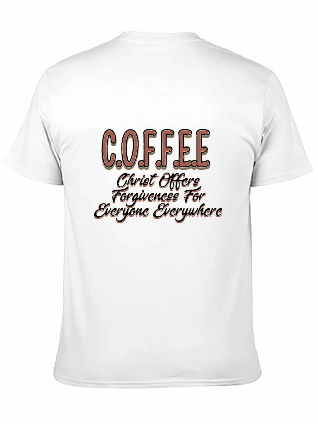 Coffee Christ Offers Forgiveness T-Shirt