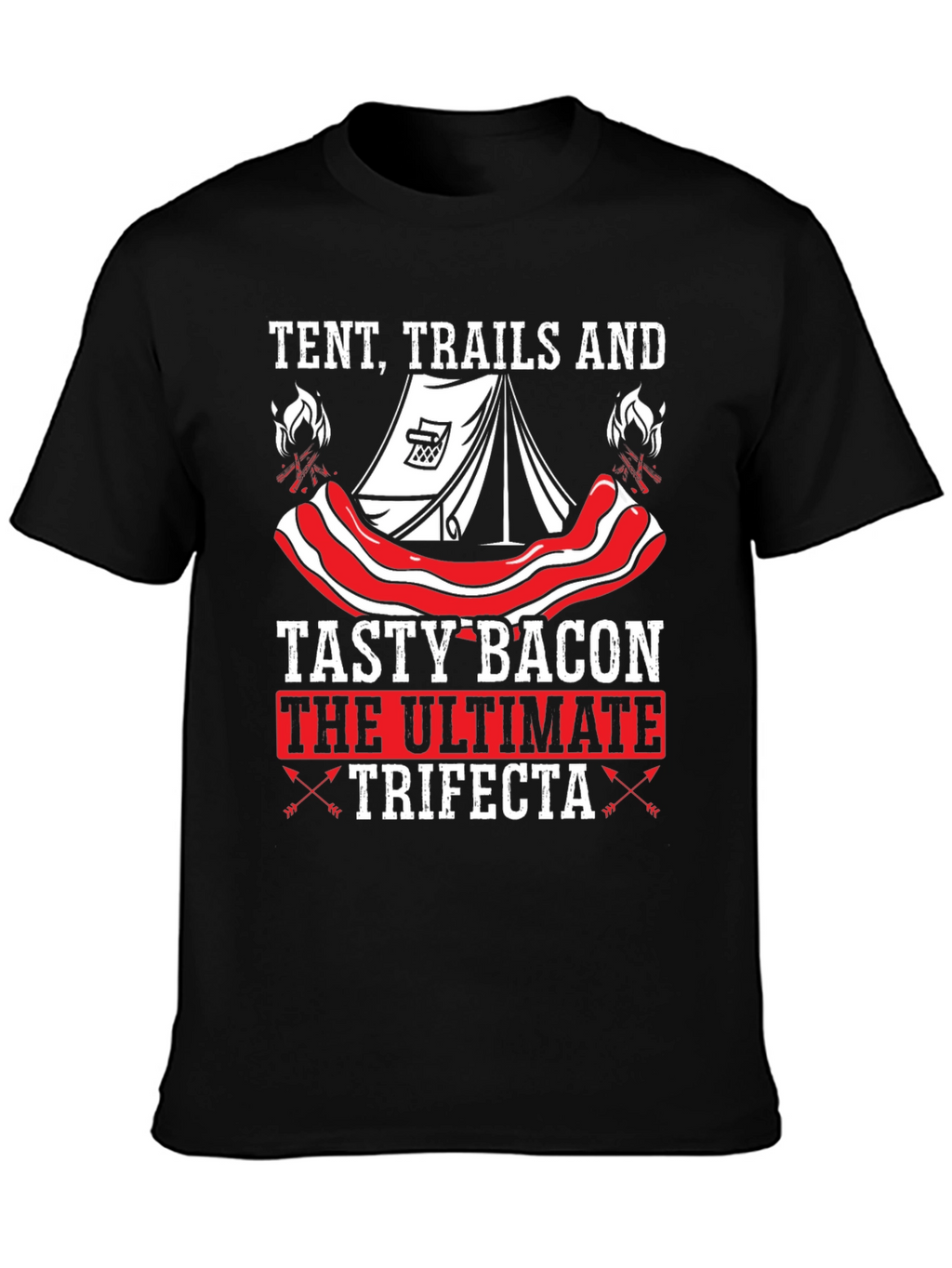 Tent Trails and Tasty Bacon T-Shirt