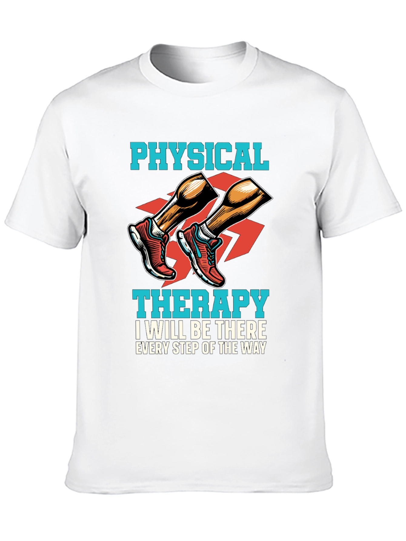 Physical Therapy Shirt: Every Step of the Way Tee