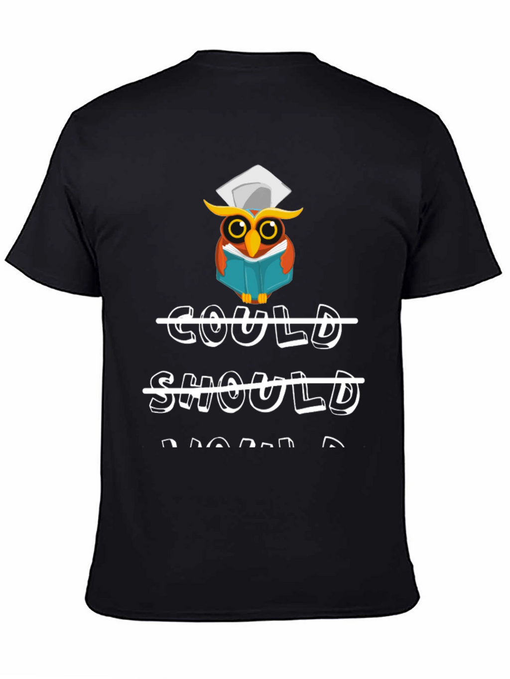Owl Be You Graduation T-Shirt