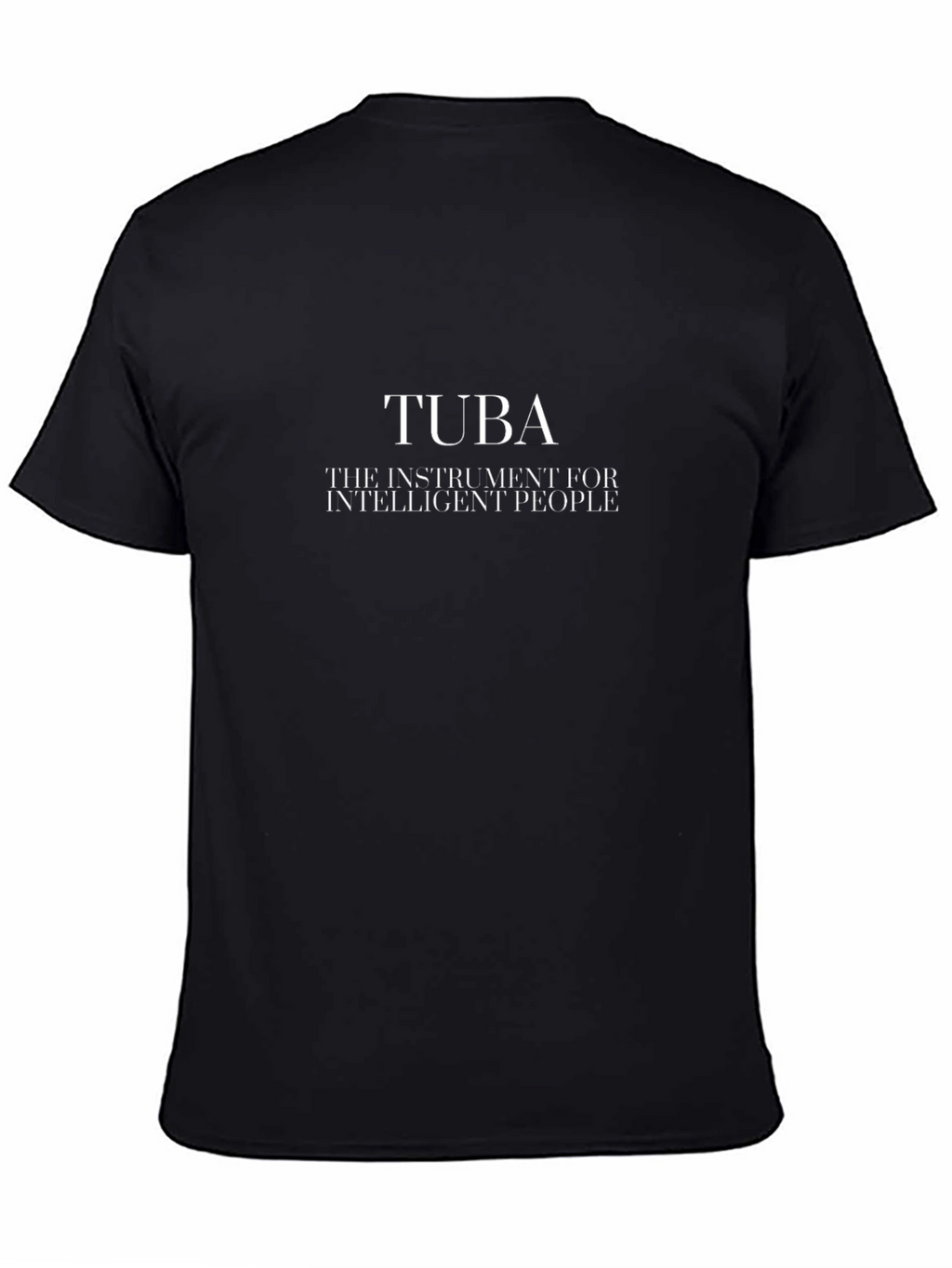 Tuba Instrument Intelligent People Black T-Shirt