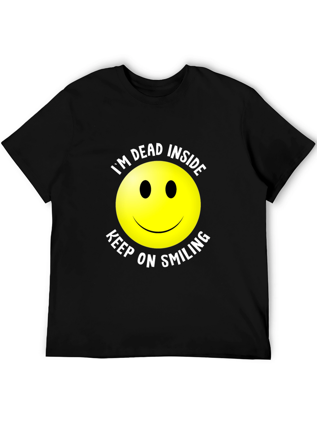 Im Dead Inside Smiley Face Graphic T-Shirt