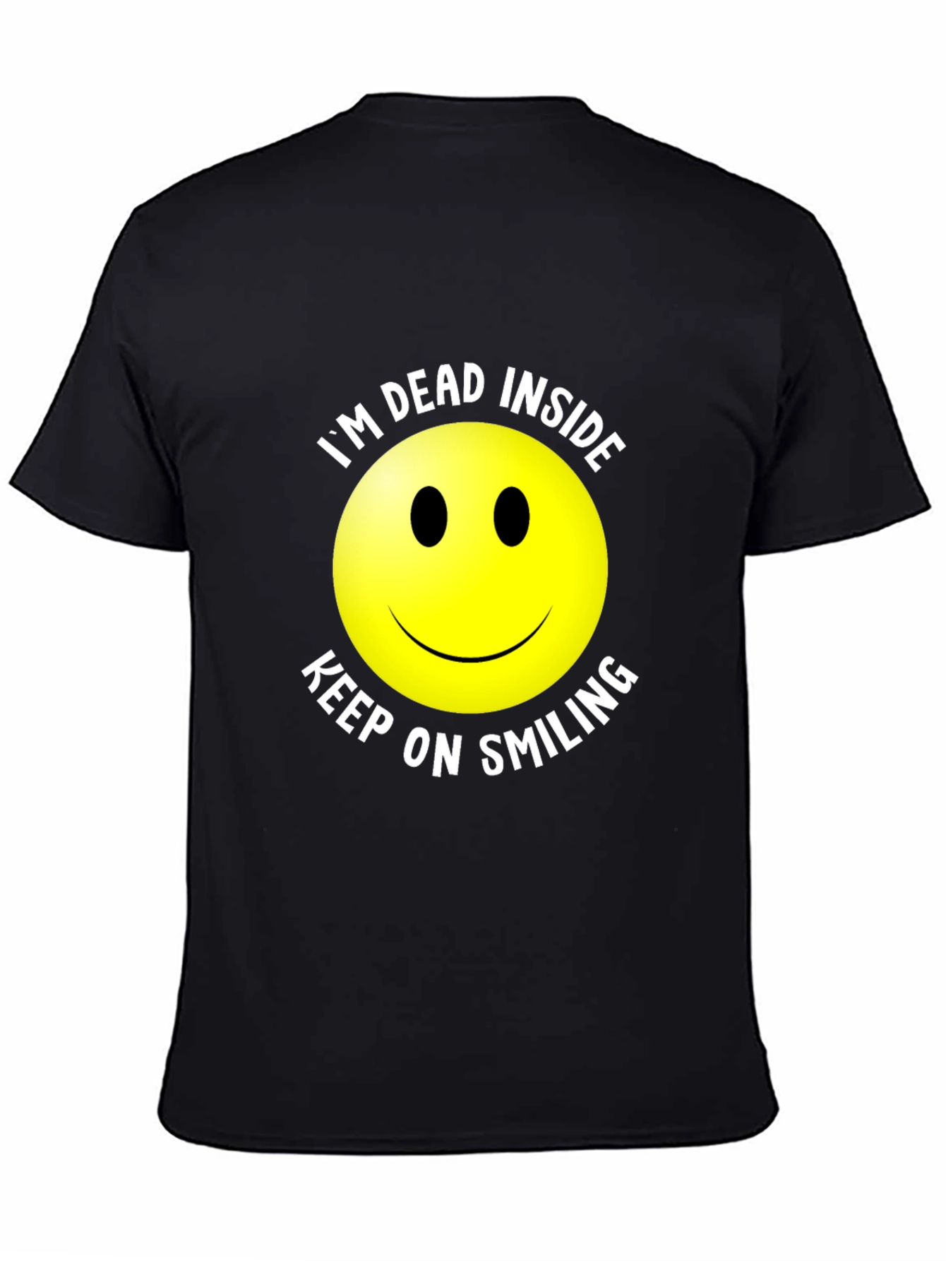 Im Dead Inside Smiley Face Graphic T-Shirt