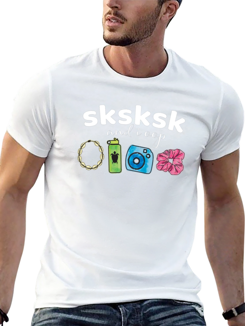 Sksksk and I Oop T-Shirt