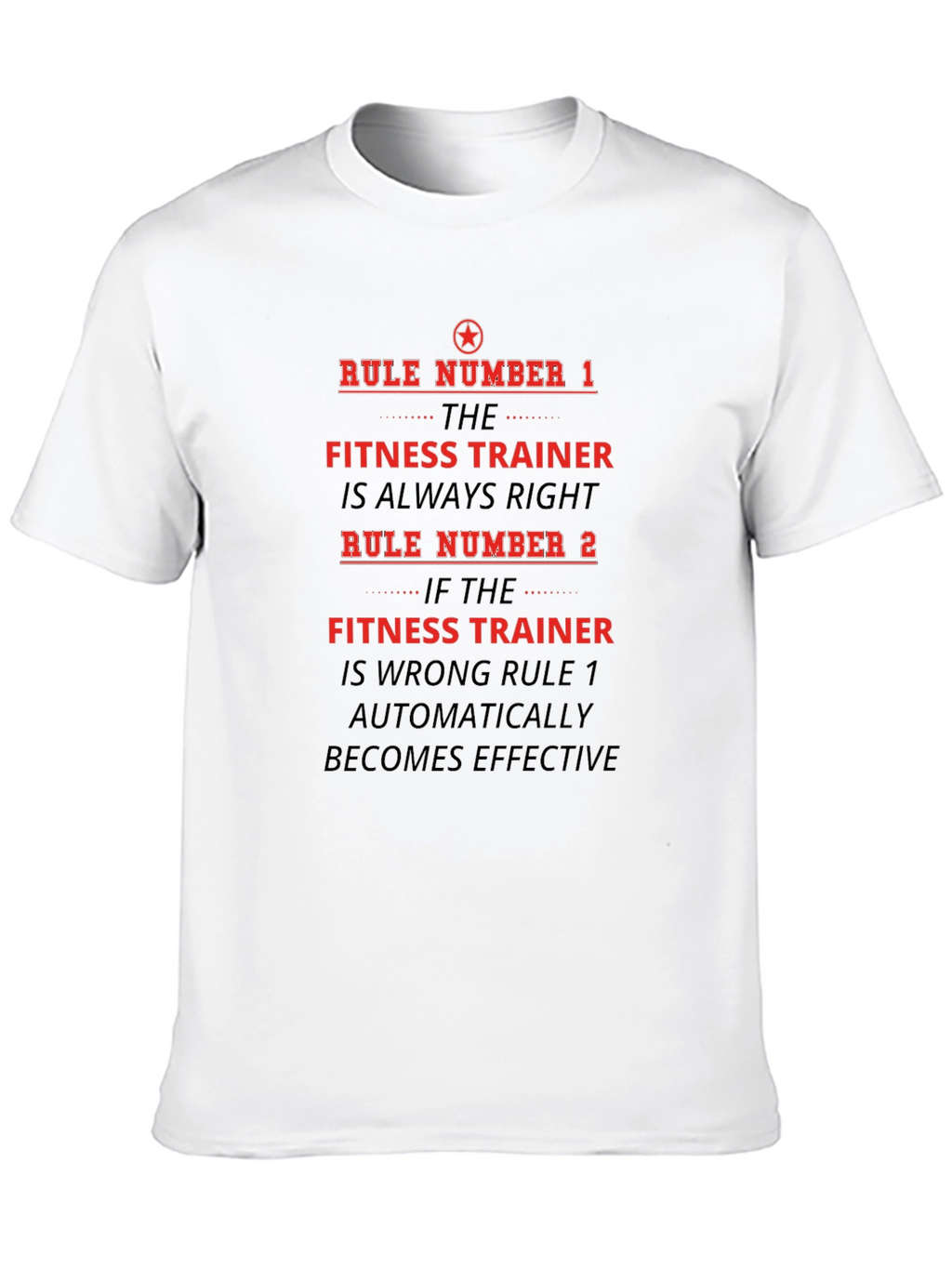 Fitness Trainer Rules Funny T-Shirt