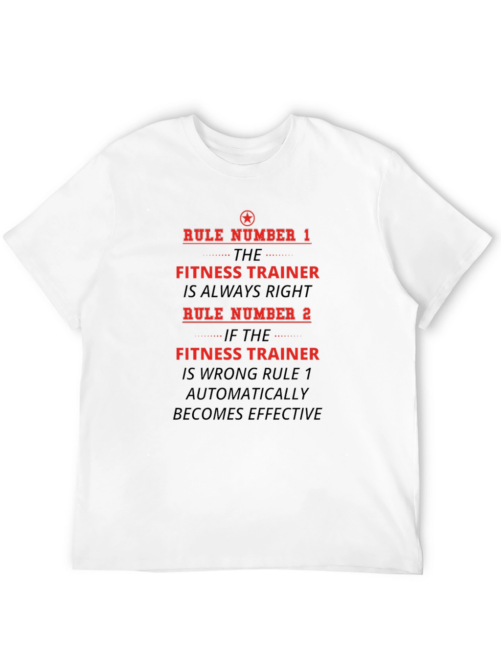 Fitness Trainer Rules Funny T-Shirt