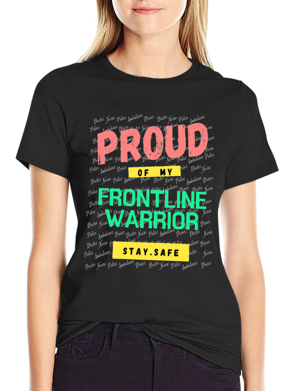 Proud Frontline Warrior Graphic T-Shirt