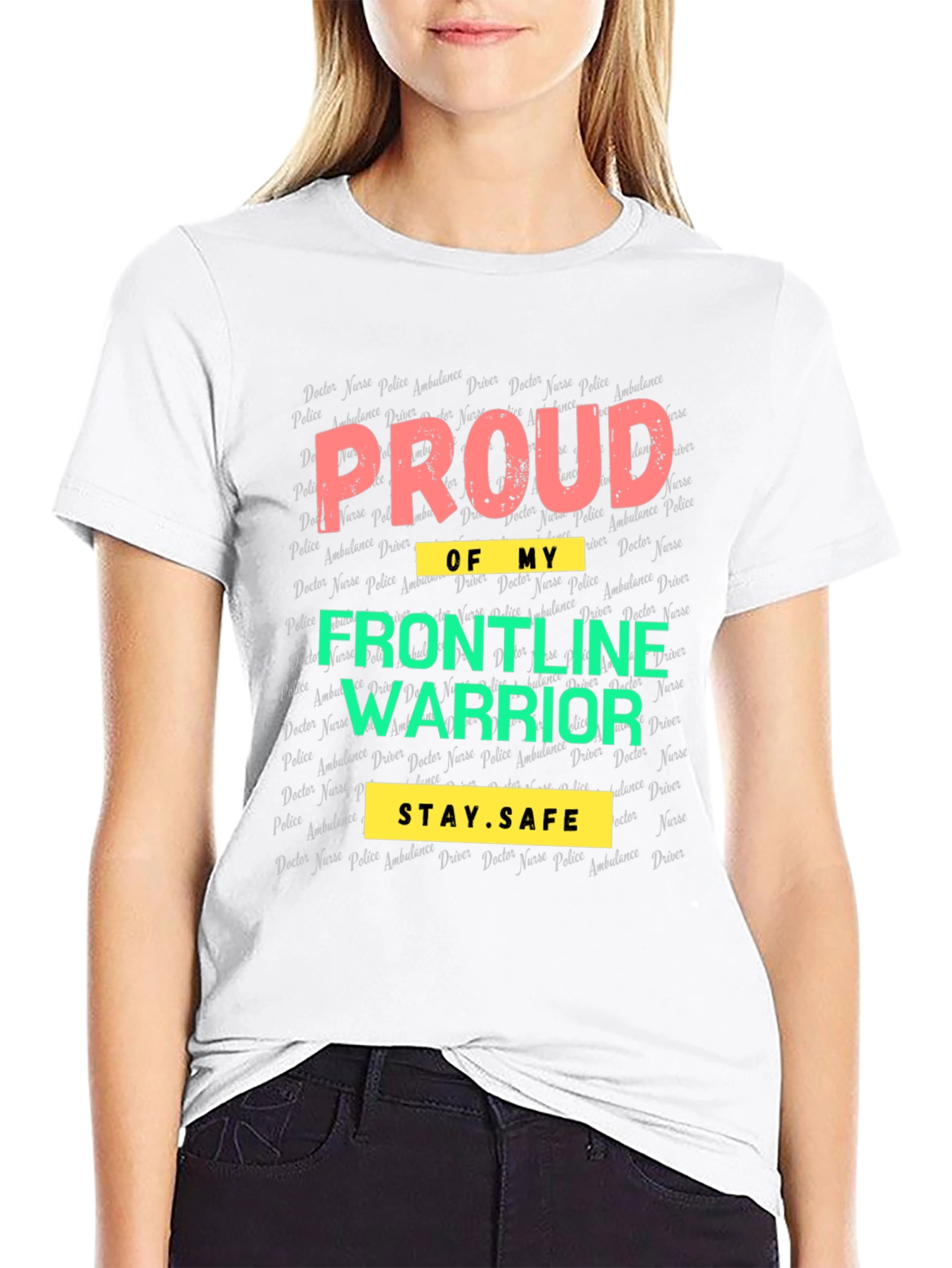 Proud Frontline Warrior Graphic T-Shirt