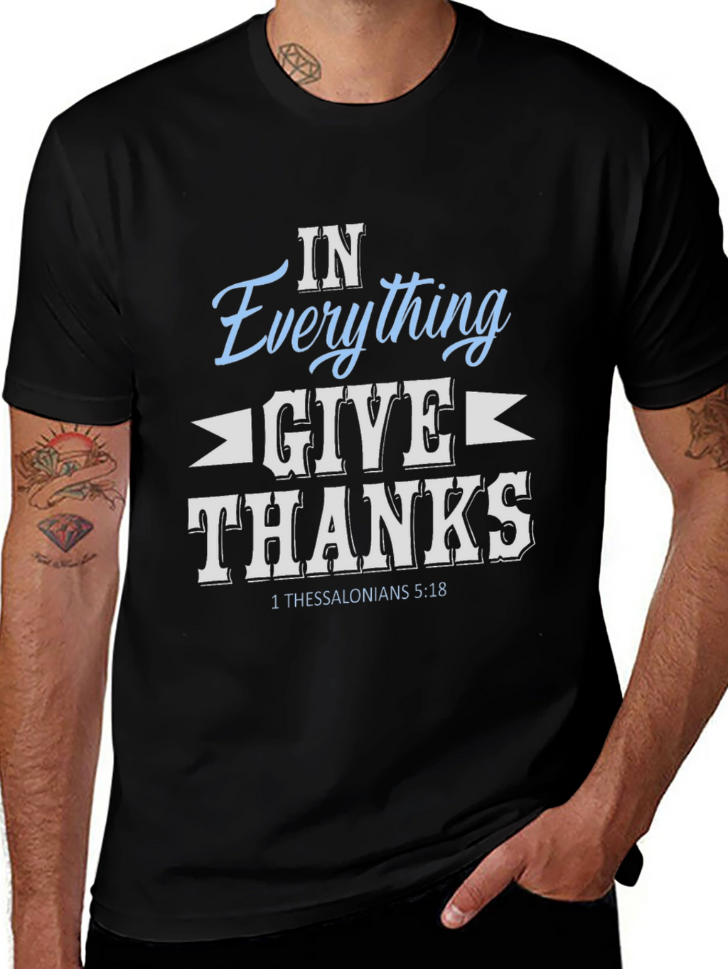 In Everything Give Thanks T-Shirt