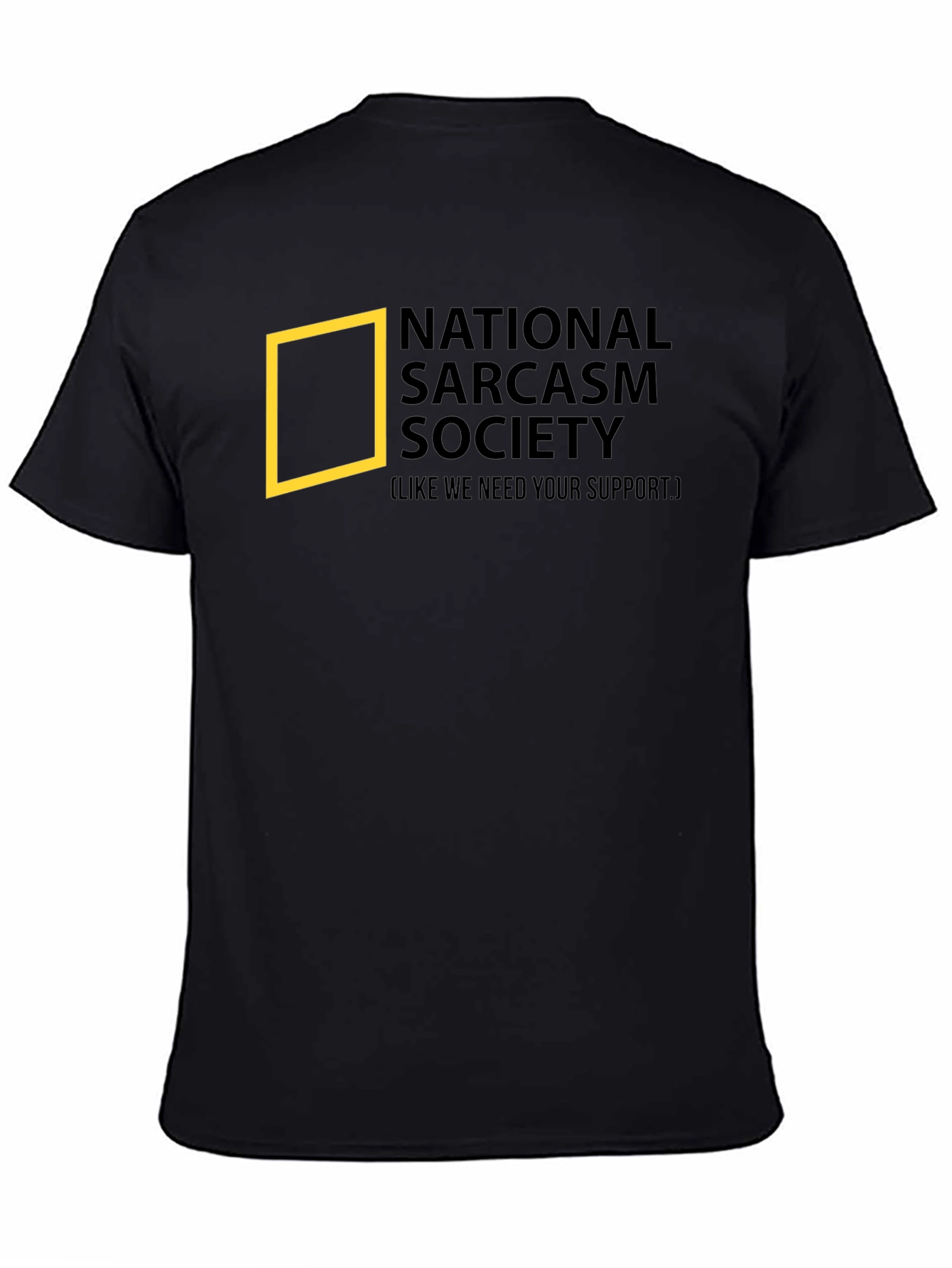 Sarcasm Society T-Shirt - Funny Graphic Tee