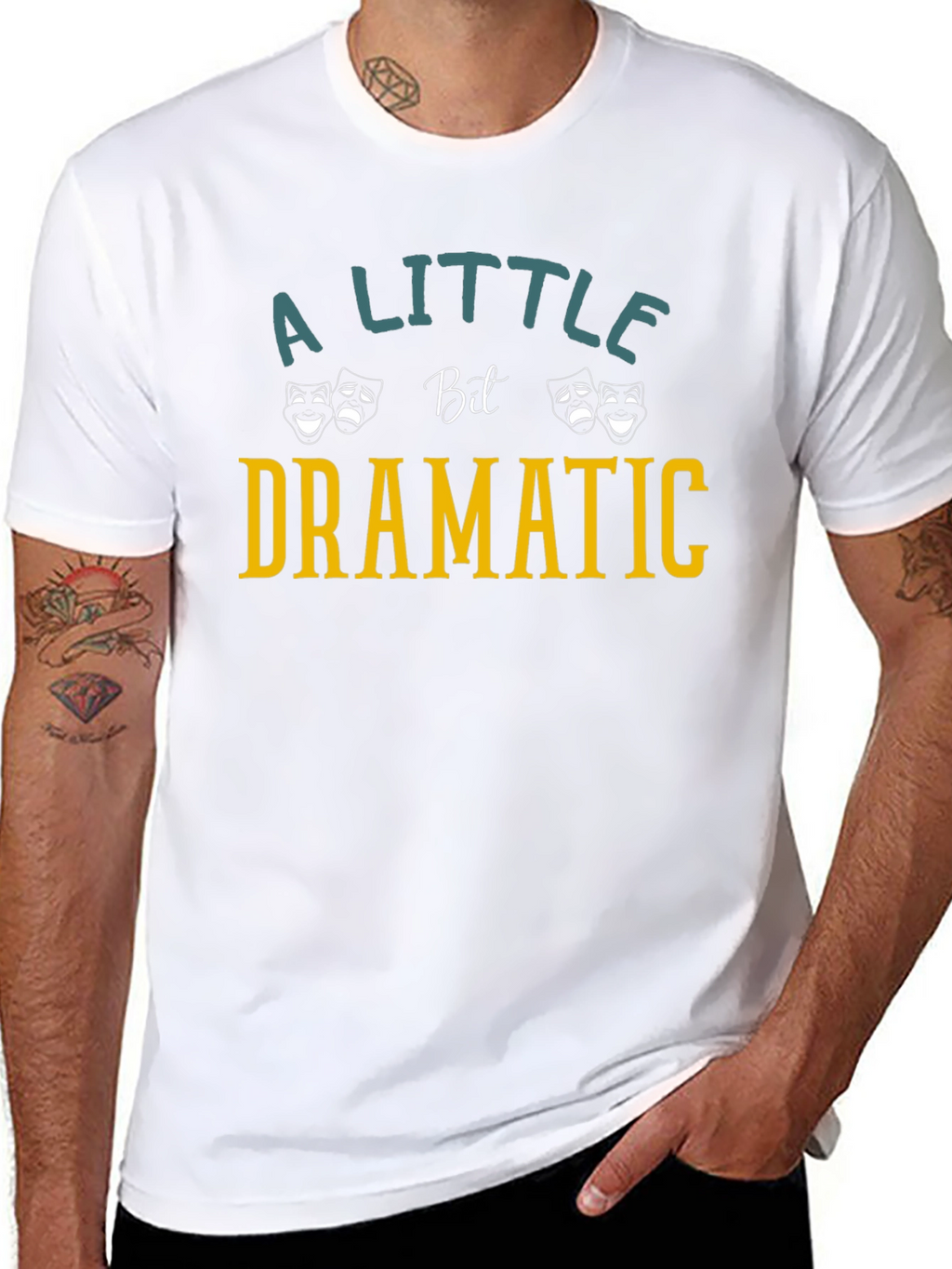 Dramatic T-Shirt: A Little Bit Dramatic
