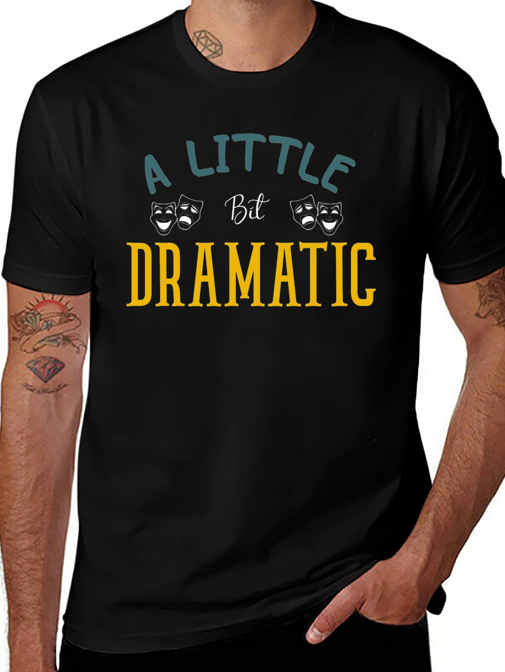 Dramatic T-Shirt: A Little Bit Dramatic
