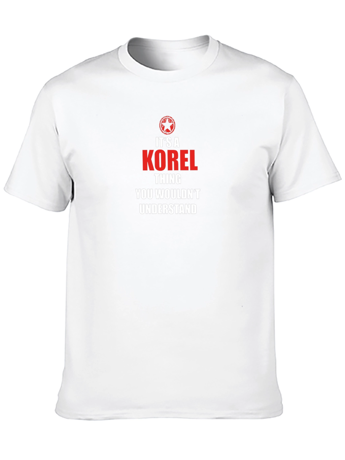 Its a Korel Thing T-Shirt