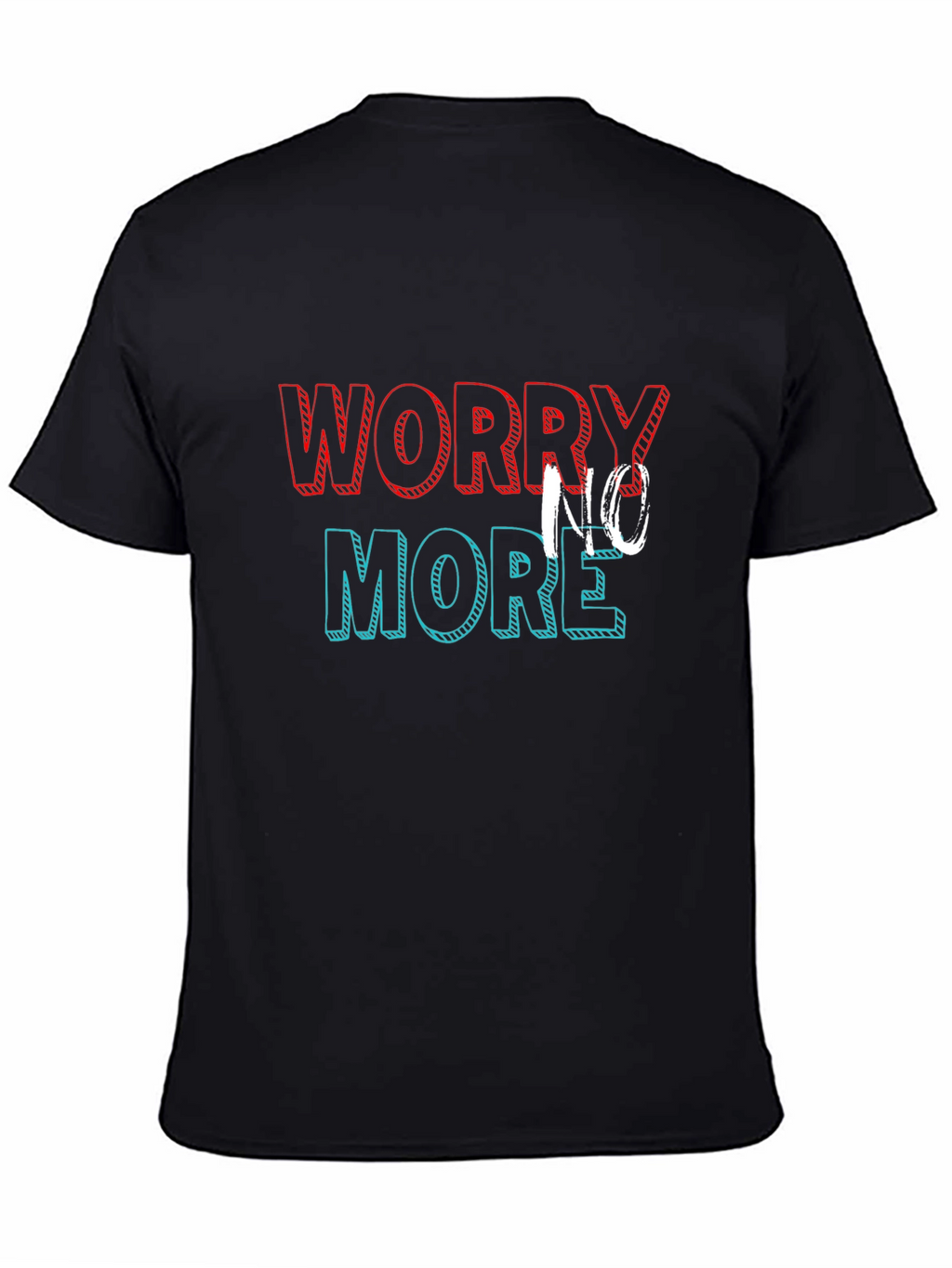 Worry No More Graphic T-Shirt