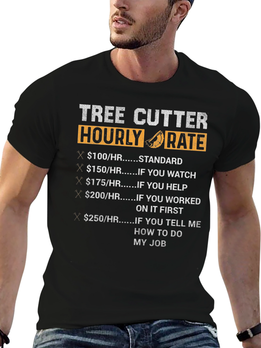 Tree Cutter Hourly Rate Funny Black T-Shirt
