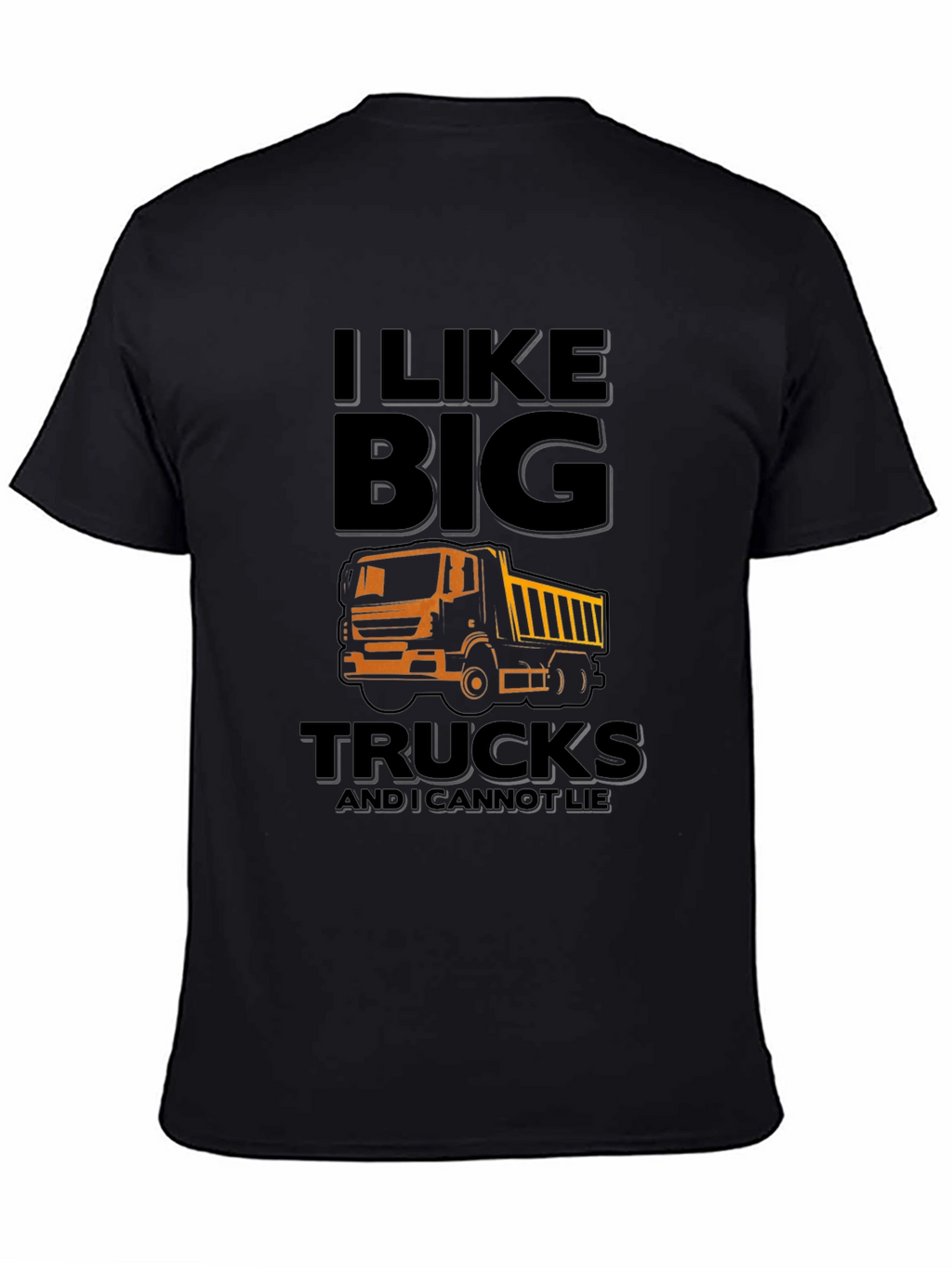 I Like Big Trucks T-Shirt