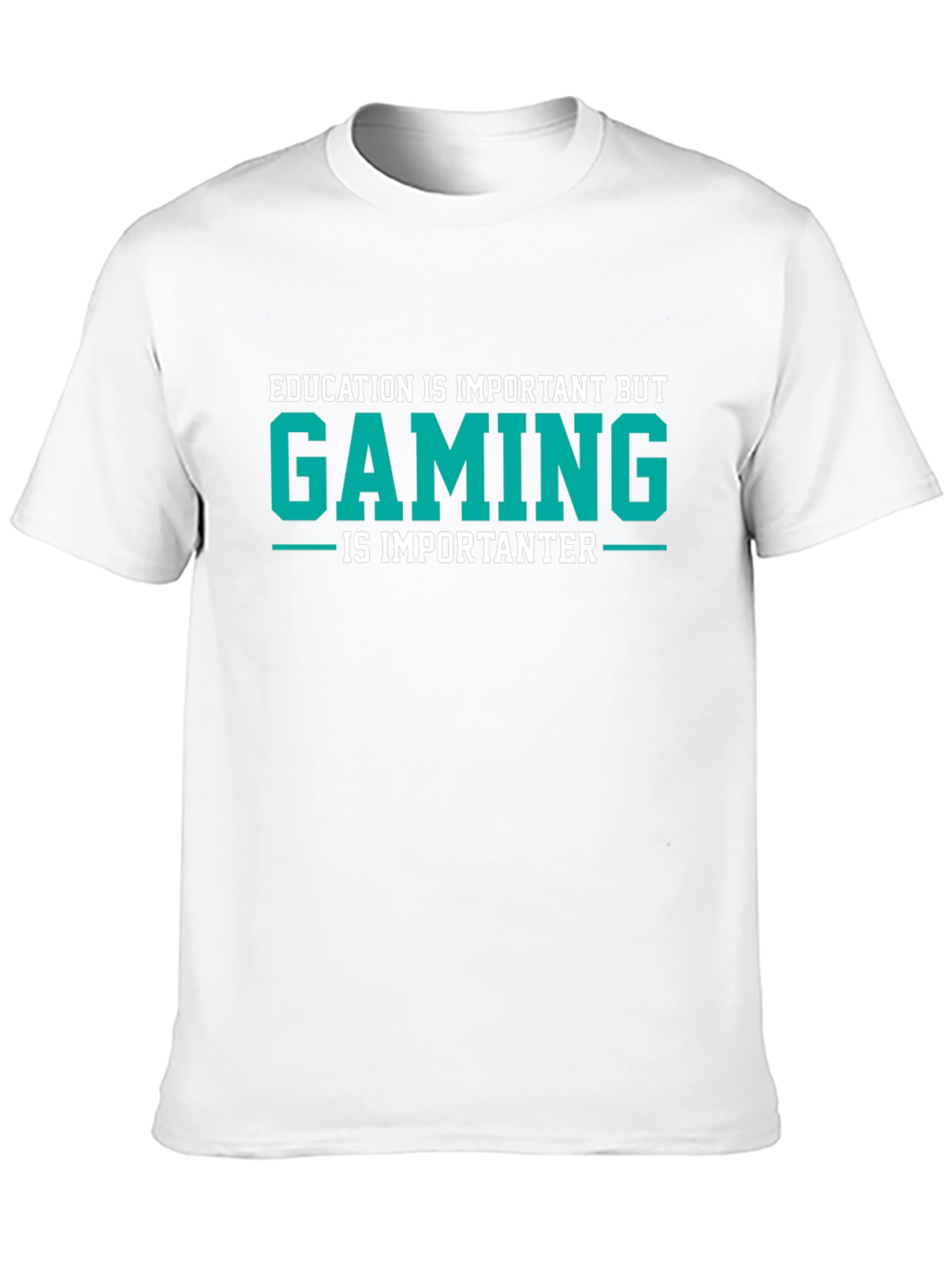 Gaming is Importanter T-Shirt - Gamer Tee