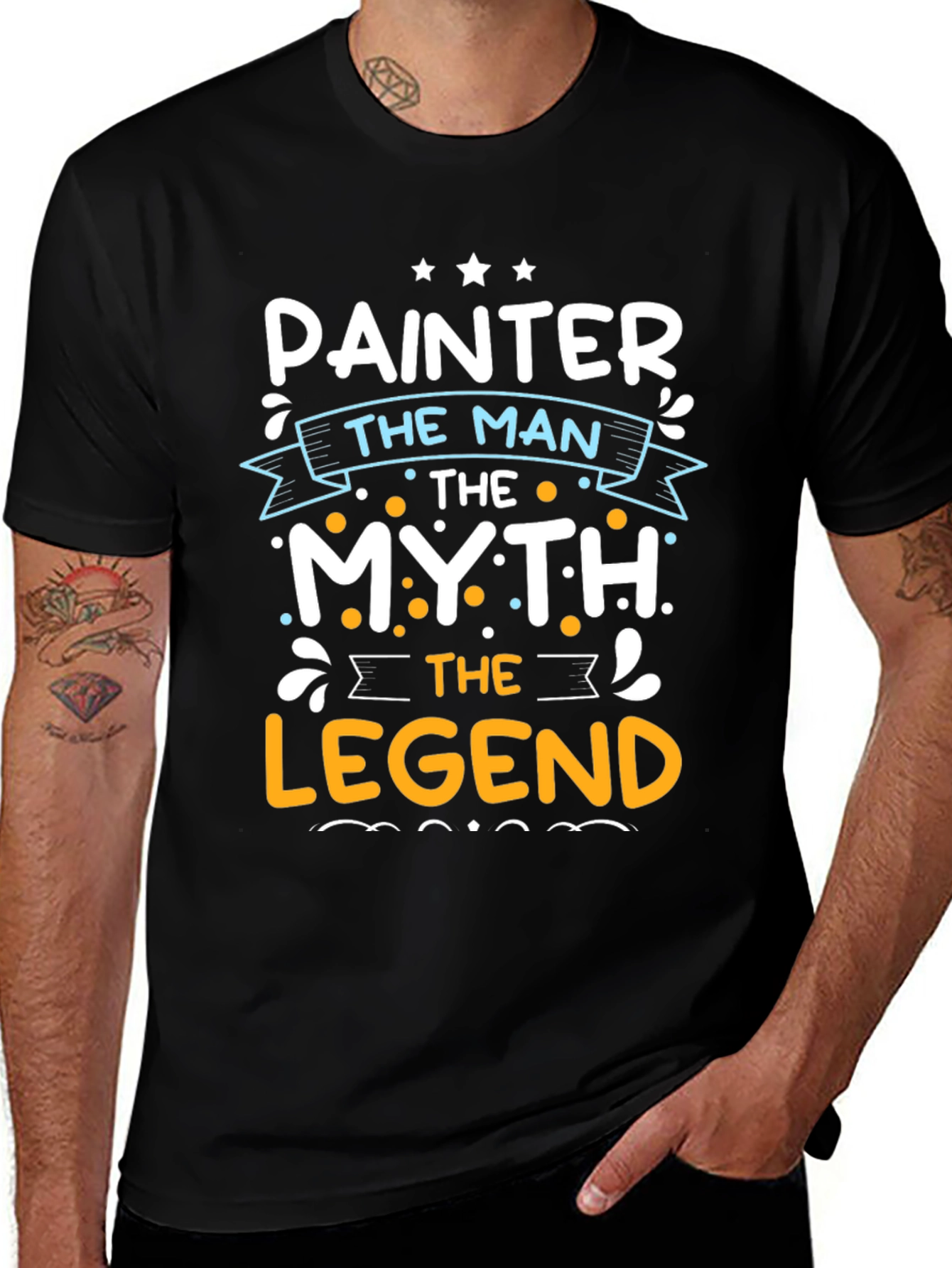 Painter The Man The Myth The Legend Black Graphic T-Shirt