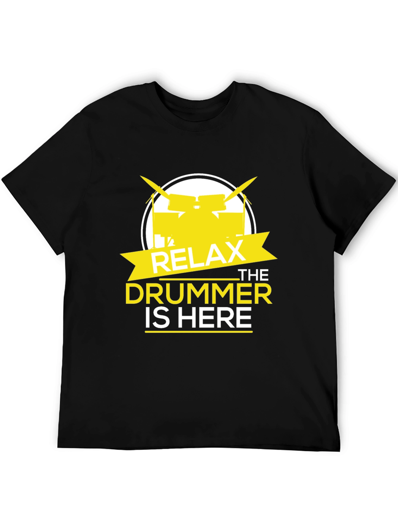 Relax The Drummer Is Here Black Graphic T-Shirt