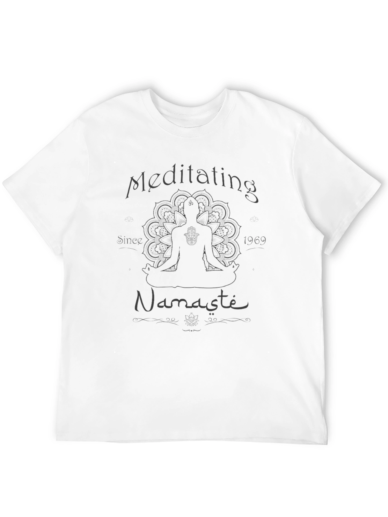 Meditating Since 1969 Namaste T-Shirt