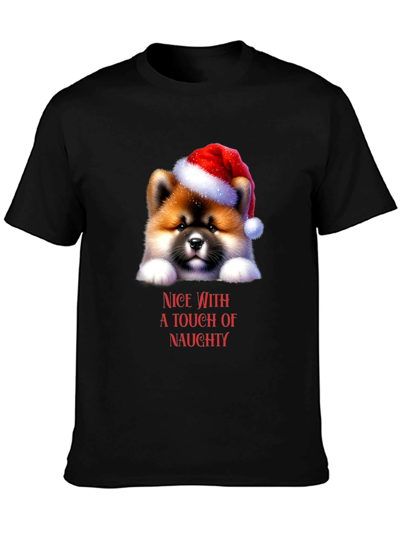 Cute Dog in Santa Hat T-Shirt - Nice with Naughty