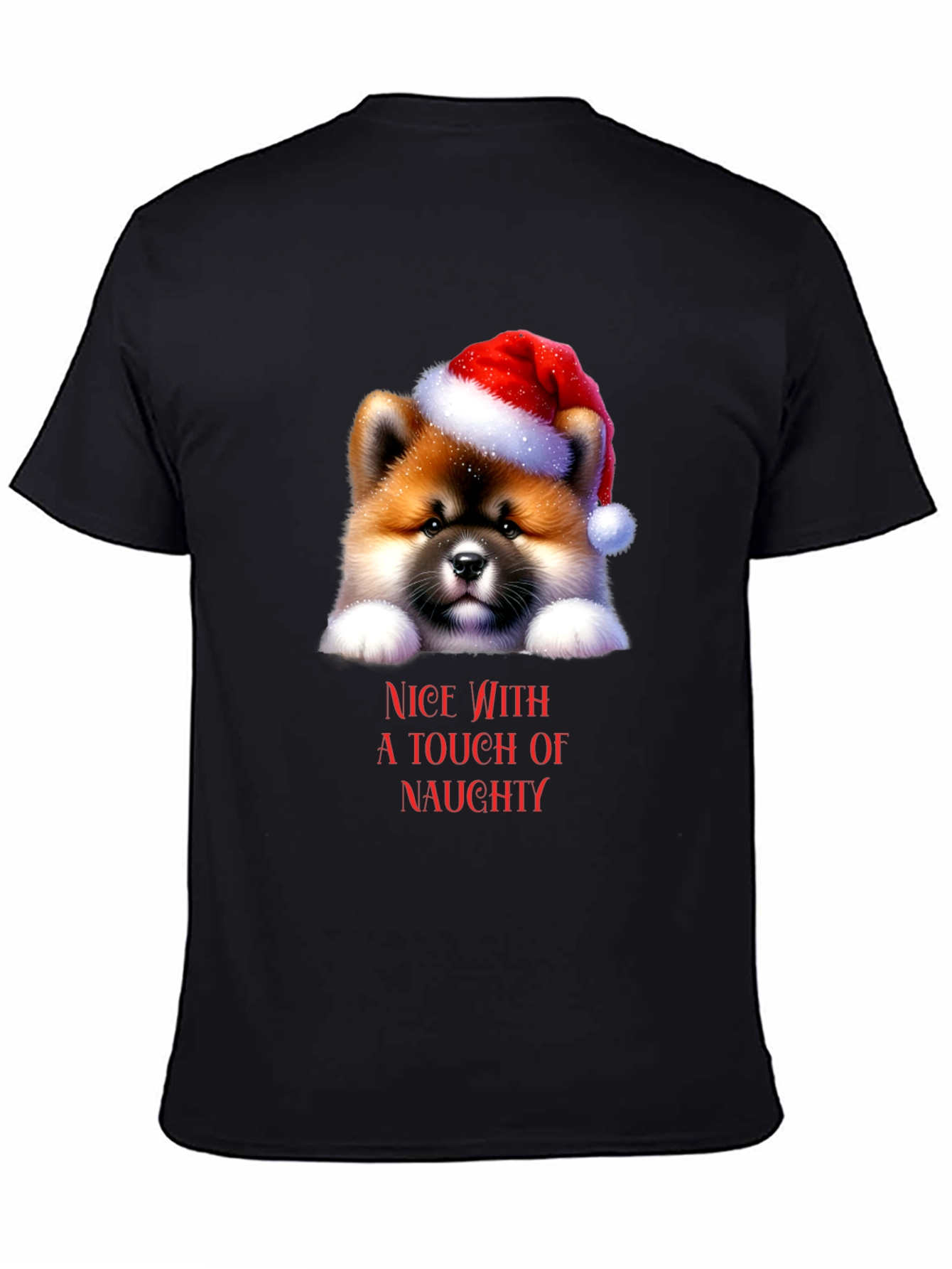 Cute Dog in Santa Hat T-Shirt - Nice with Naughty