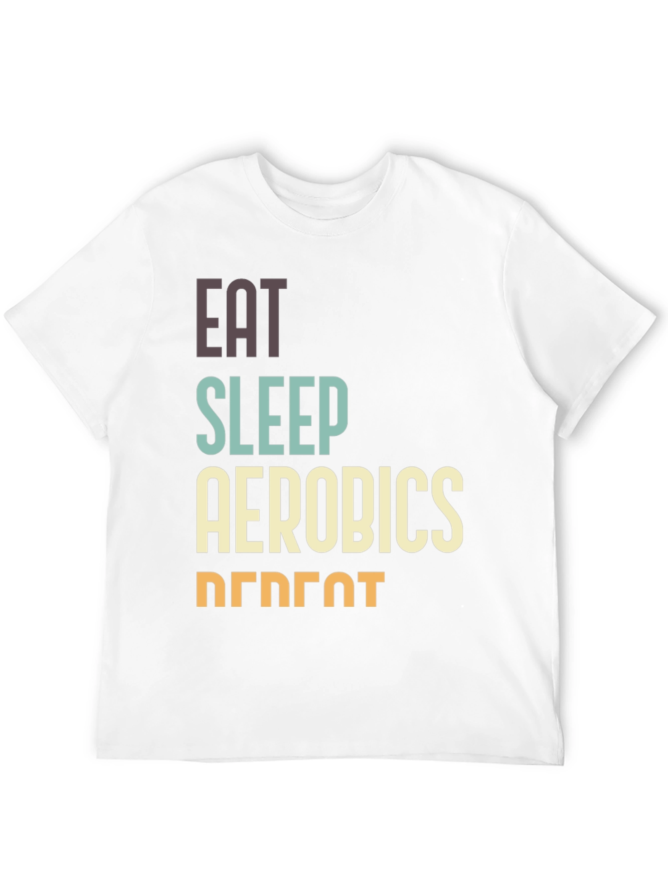 Eat Sleep Aerobics Repeat T-Shirt