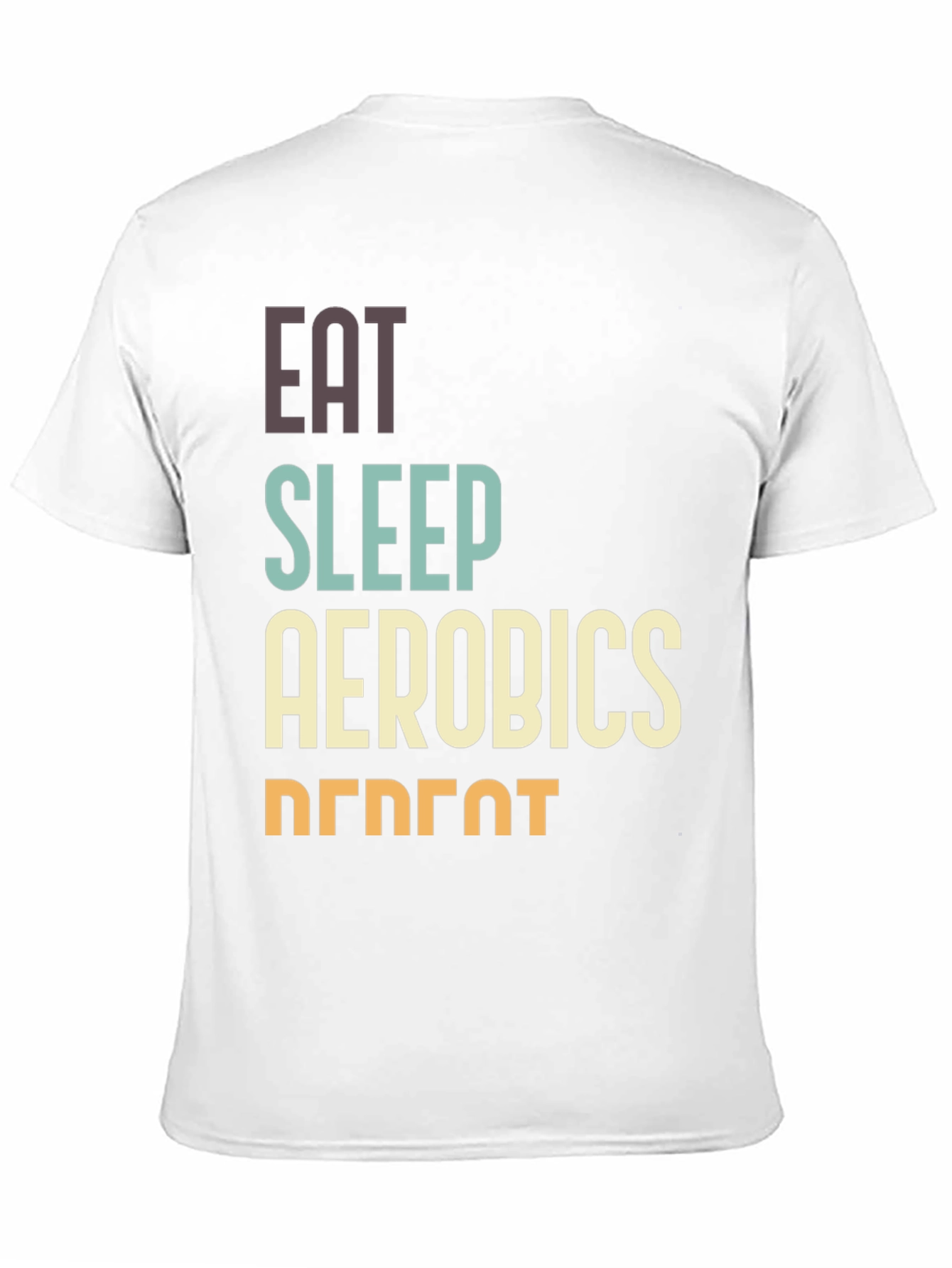 Eat Sleep Aerobics Repeat T-Shirt