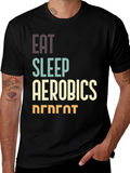 Eat Sleep Aerobics Repeat T-Shirt