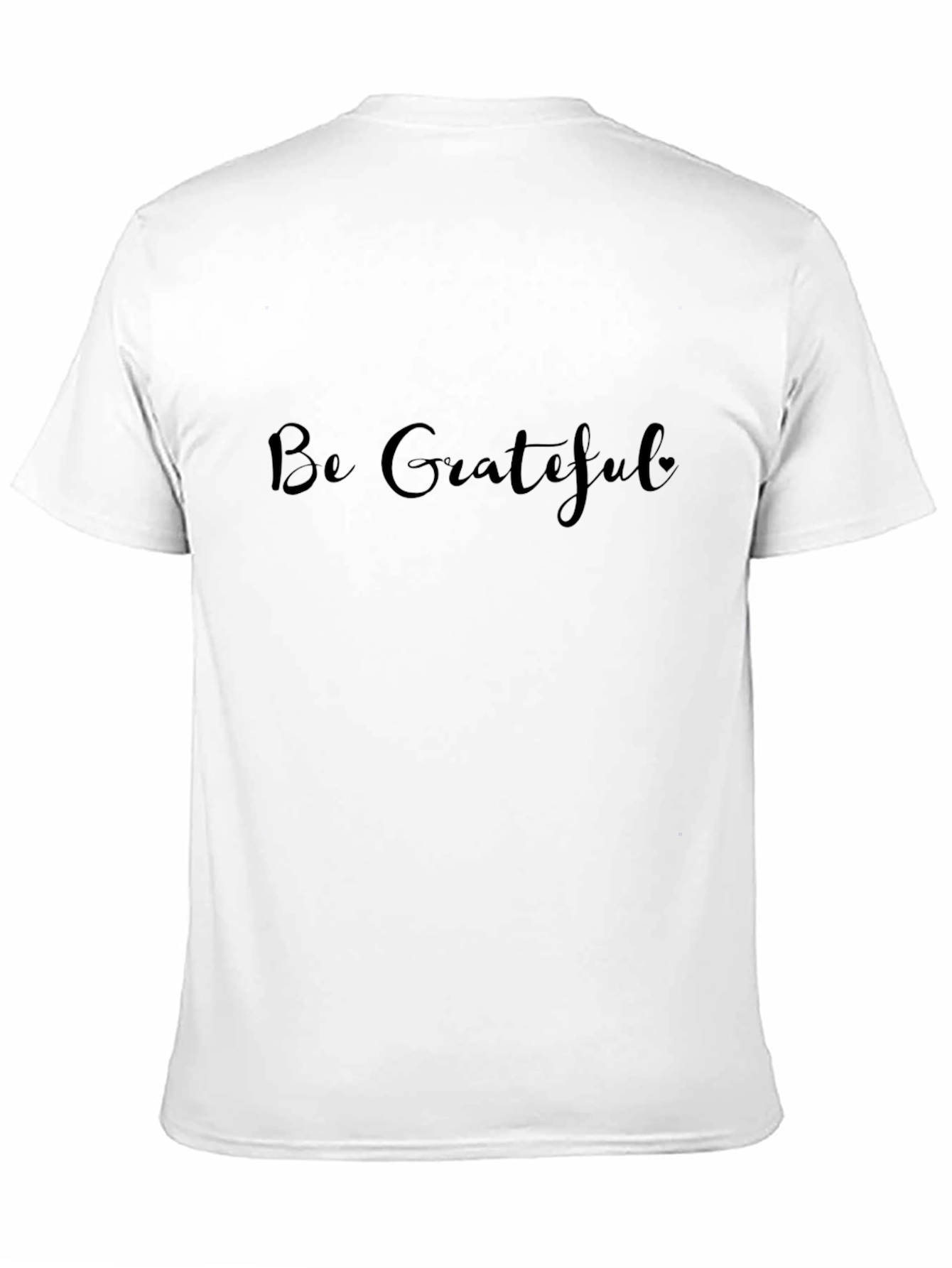 Be Grateful Black Tee - Inspirational Message Shirt