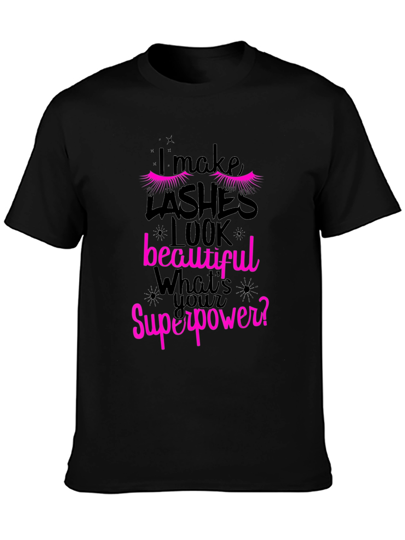 Lashes Superpower Graphic T-Shirt - Unisex